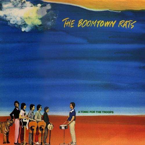 The Boomtown Rats - A Tonic for the Troops - LP